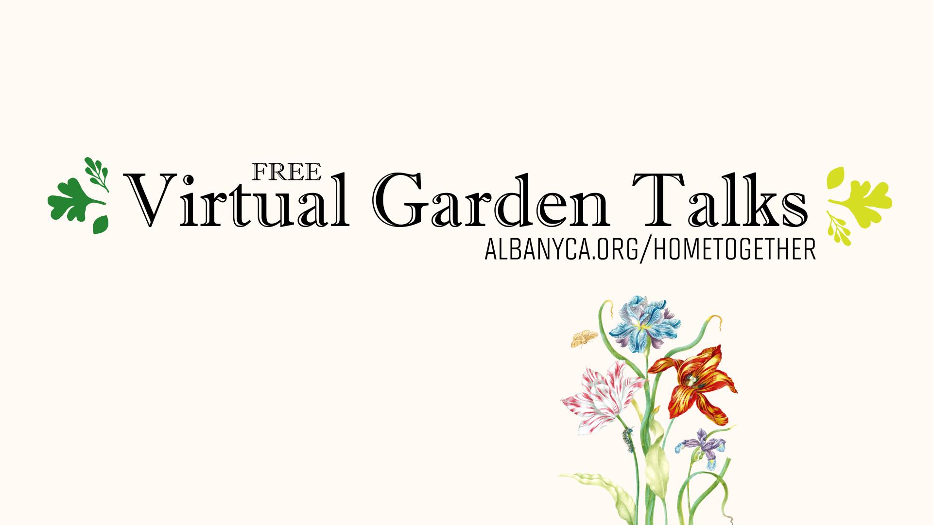 Virtual Garden Talks